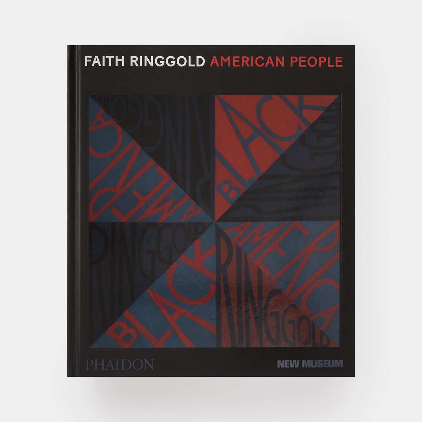 Faith Ringgold: American People