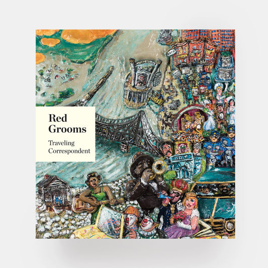 Red Grooms: Traveling Correspondent