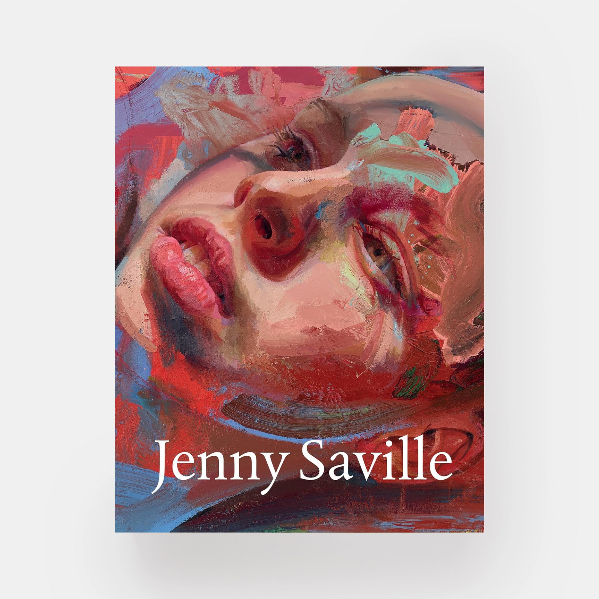Jenny Saville The Anatomy Of Painting Exhibition Catalogue The 