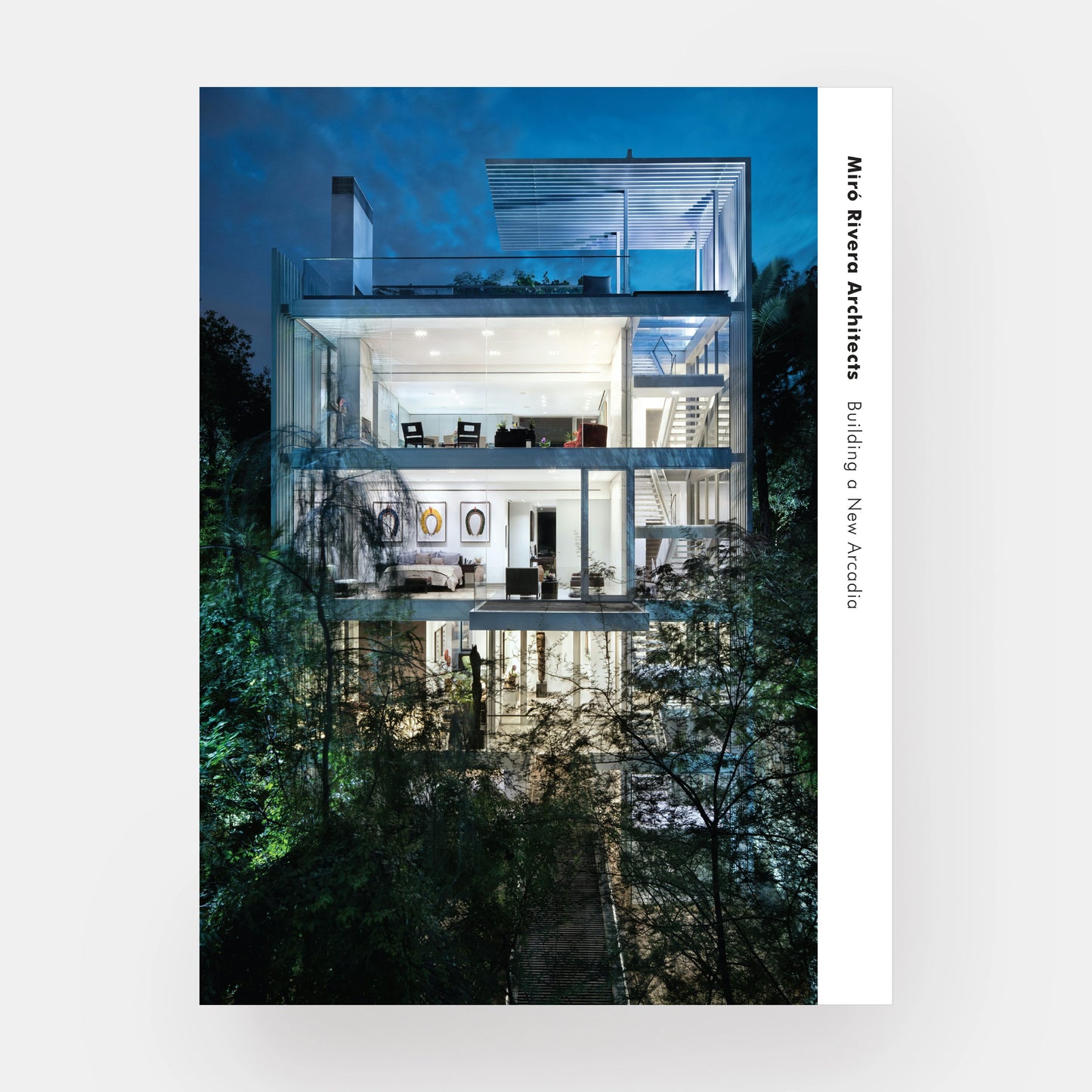 Miró Rivera Architects: Building a New Arcadia