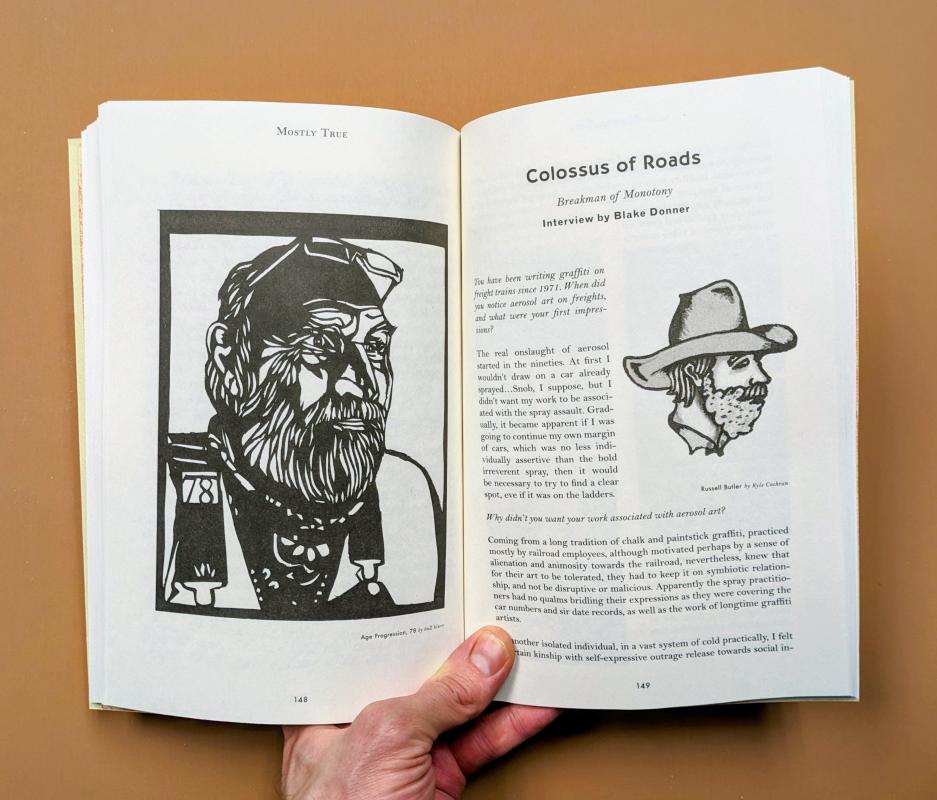 Mostly True: The West's Most Popular Hobo Graffiti Magazine