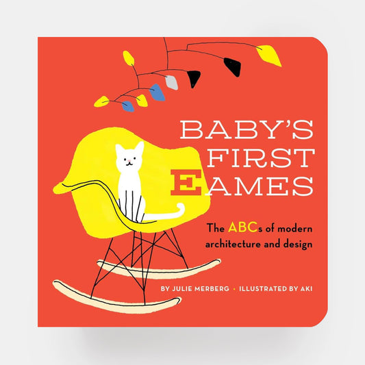 Baby's First Eames: From Art Deco to Zaha Hadid