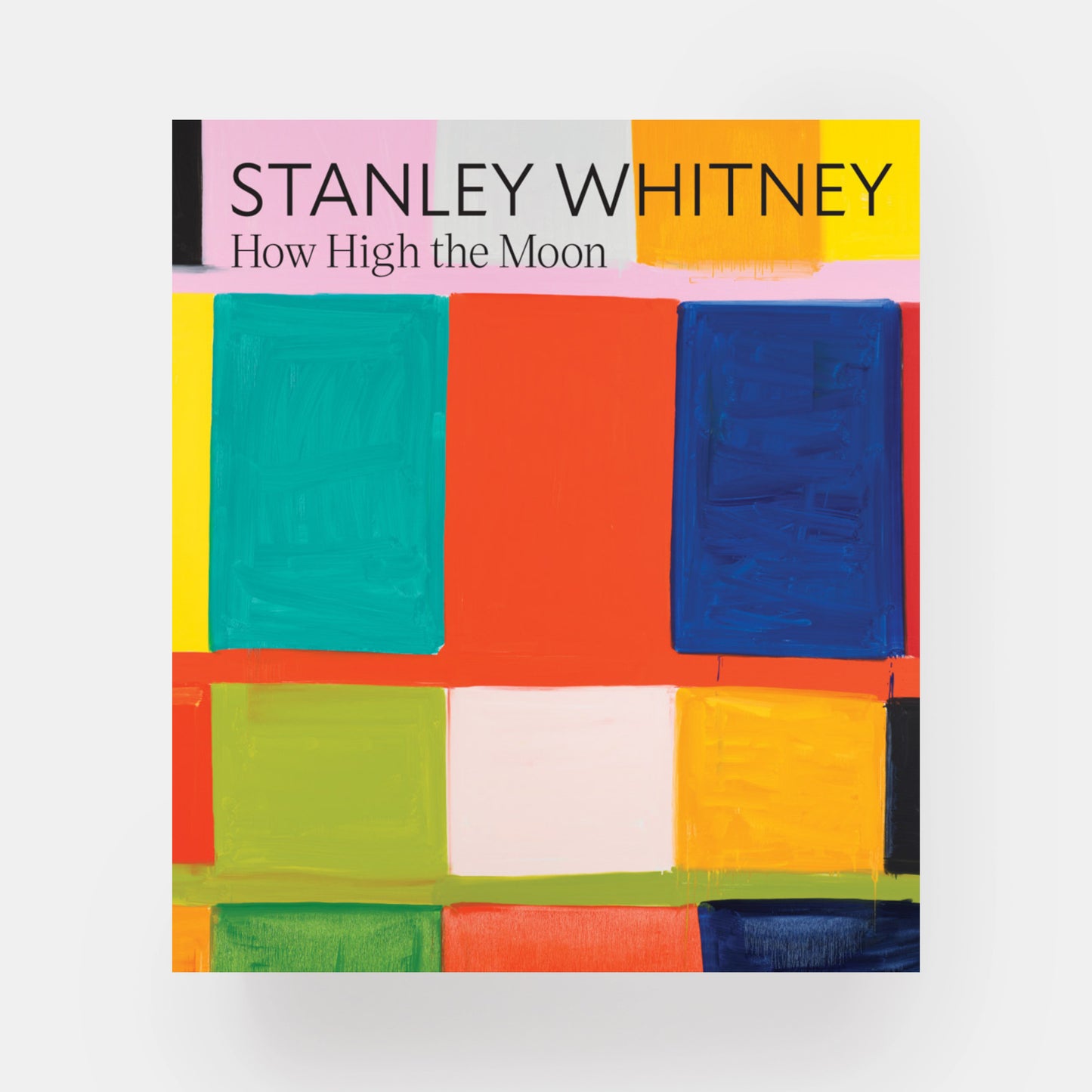 Stanley Whitney: How High the Moon