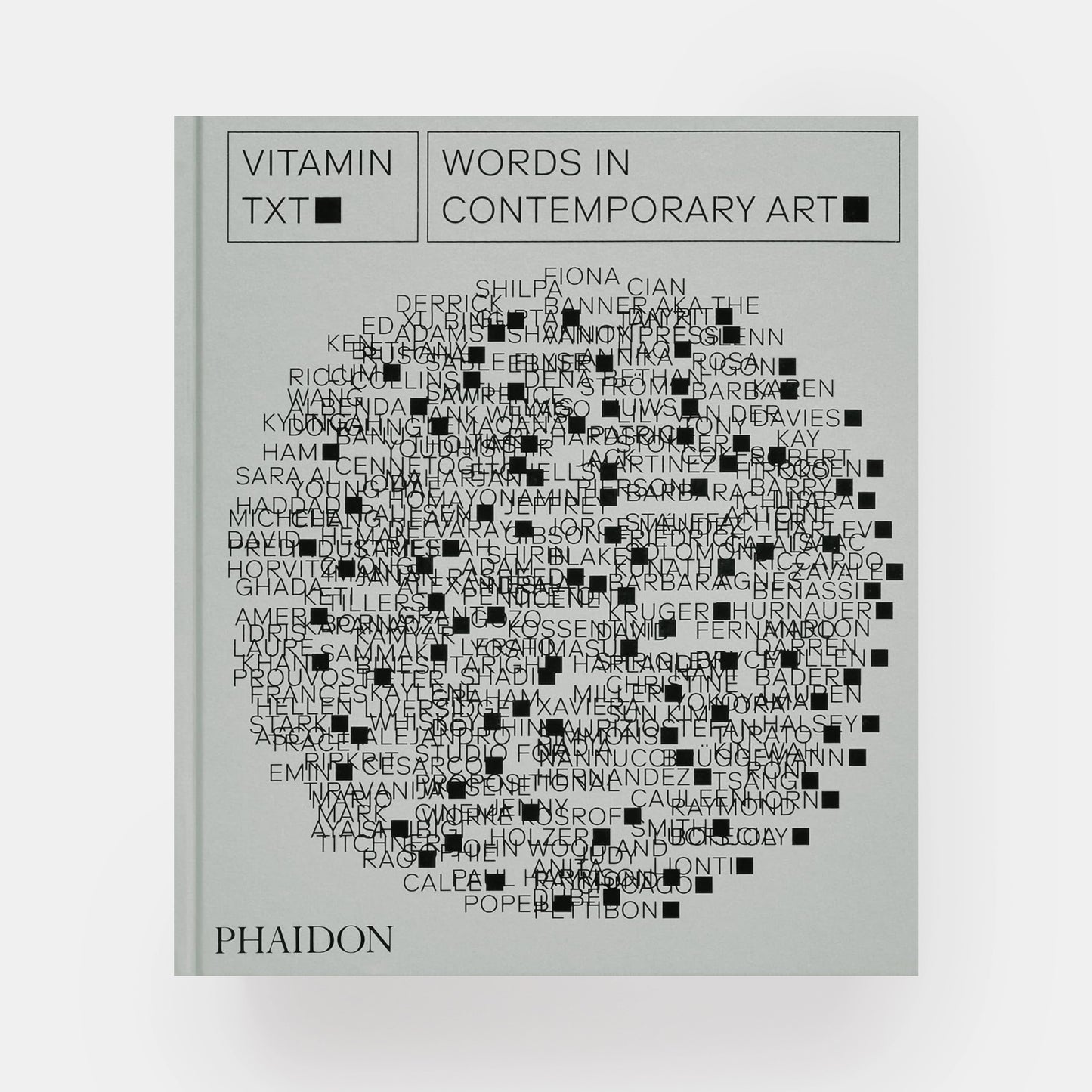 Vitamin Txt: Words in Contemporary Art