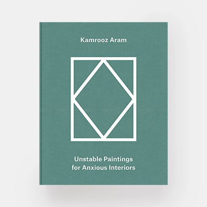 Kamrooz Aram: Palimpsest: Unstable Paintings for Anxious Interiors