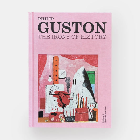 Philip Guston: The Irony of History