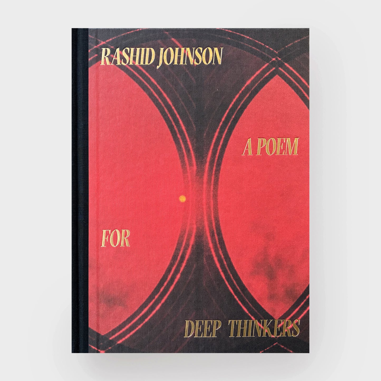 Rashid Johnson: A Poem for Deep Thinkers Exhibition Catalogue