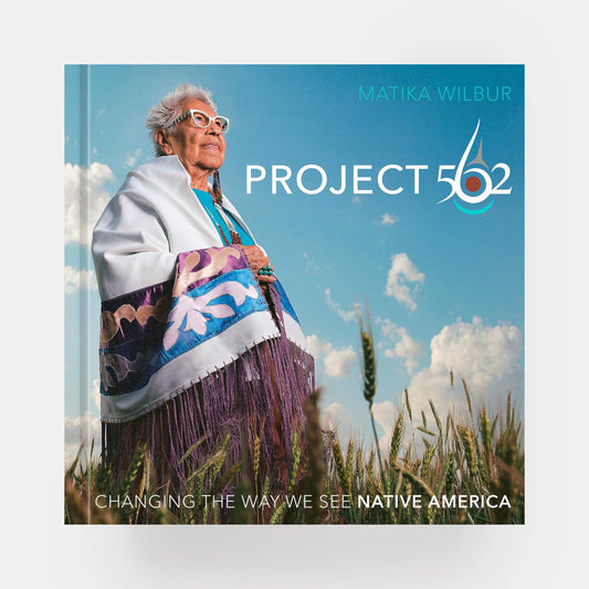 Project 562: Changing the Way We See Native America