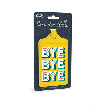 Luggage Tag: BYE BYE BYE